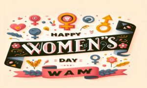 Read more about the article ১৬৭+ নারী দিবস নিয়ে ক্যাপশন , মেসেজ , স্ট্যাটাস ও উক্তি